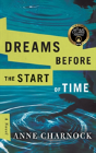 Dreams Before The Start Of Time - Preview