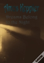 Capa do artigo Dreams Belong To The Night