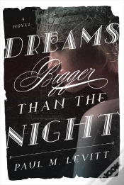 Capa do artigo Dreams Bigger Than The Night