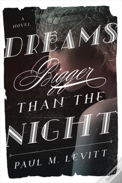 Capa do artigo Dreams Bigger Than The Night