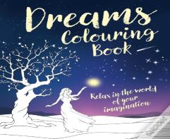 Dreams Colouring Book