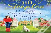 Dreams Come True At Primrose Hall