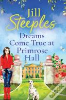 Dreams Come True At Primrose Hall