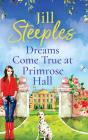 Dreams Come True At Primrose Hall - Preview