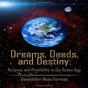 Dreams, Deeds, And Destiny - Preview