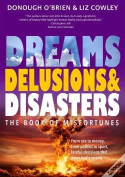 Capa do artigo Dreams, Delusions & Disasters