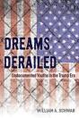 Dreams Derailed - Preview