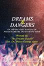 Dreams & Dangers - Preview