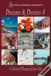 Dreams & Desires