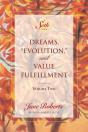 Dreams, Evolution, And Value Fulfillment, Volume Two - Preview