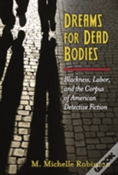 Dreams For Dead Bodies