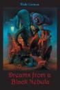 Dreams From A Black Nebula - Preview