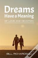 Dreams Have A Meaning