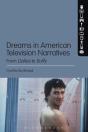 Dreams In American Television Narratives - Preview