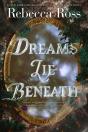 Dreams Lie Beneath - Preview