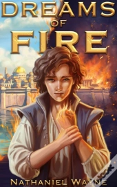 Dreams Of Fire