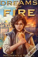 Dreams Of Fire