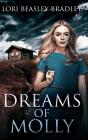 Dreams Of Molly - Preview