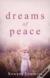Dreams Of Peace
