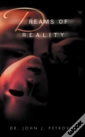 Dreams Of Reality