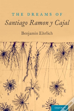 Capa do artigo Dreams Of Santiago Ramon Y Cajal