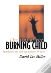 Capa do artigo Dreams Of The Burning Child