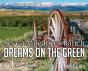 Dreams On The Green - Preview