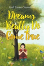 Dreams Really Do Come True - Preview