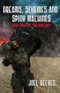 Dreams, Schemes And Spiny Machines - Preview