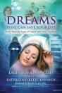 Dreams That Can Save Your Life - Preview