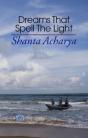Dreams That Spell The Light - Preview