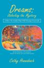 Dreams Unlocking The Mystery: A How-To G - Preview