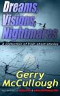Dreams, Visions, Nightmares - Preview