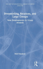 Dreamtelling, Relations, And Large Groups - Preview