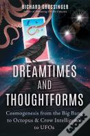 Dreamtimes And Thoughtforms