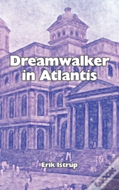 Dreamwalker In Atlantis