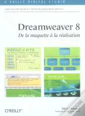Dreamweaver 8 ; De La Maquette A La Realisation