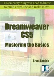 Dreamweaver Cs5 Mastering The Basics