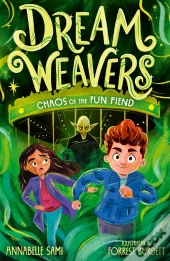 Dreamweavers: Chaos Of The Fun Fiend
