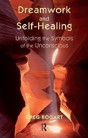 Dreamwork And Self-Healing - Preview