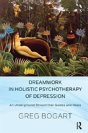 Dreamwork In Holistic Psychotherapy Of Depression - Preview