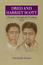 Dred And Harriet Scott - Preview
