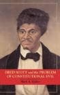 Dred Scott And The Problem Of Constitutional Evil - Preview
