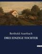 Drei Einzige Tochter - Preview