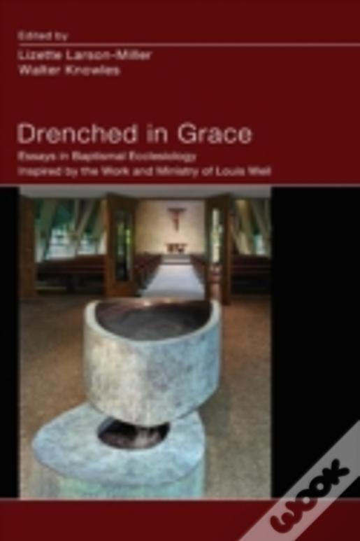 Drenched In Grace