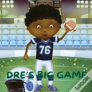 Dre'S Big Game