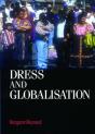 Dress And Globalisation - Preview