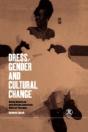 Dress, Gender And Cultural Change - Preview