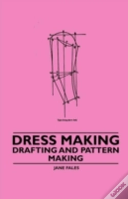 Capa do artigo Dress Making - Drafting And Pattern Making
