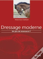 Dressage Moderne ; Un Jeu De Massacre ?
